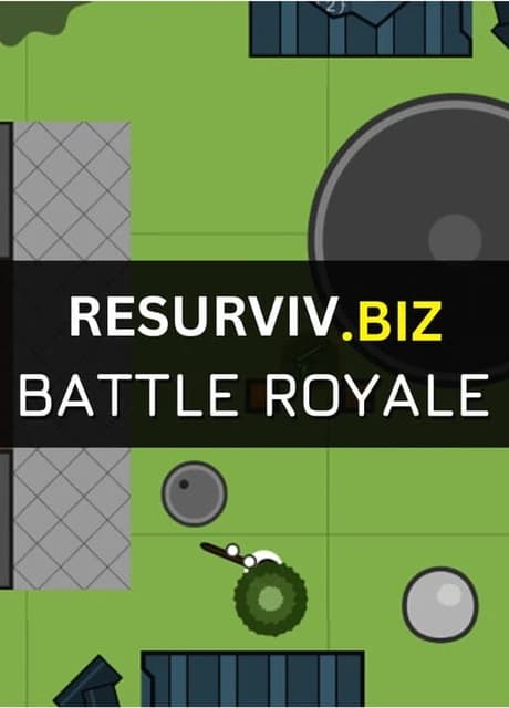 Resurviv.biz: Battle Royale