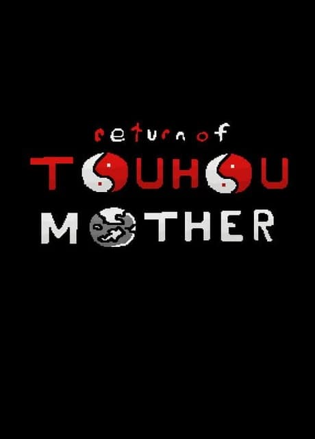 Return of Touhou Mother