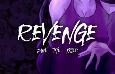 Revenge: Jane The Killer