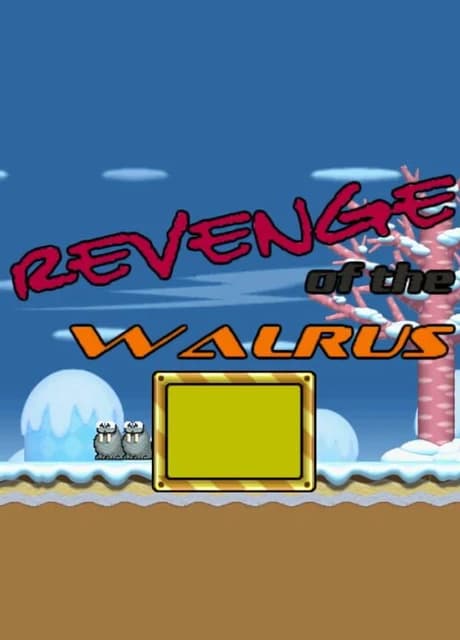 Revenge of the Walrus