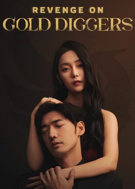 Revenge On Gold Diggers