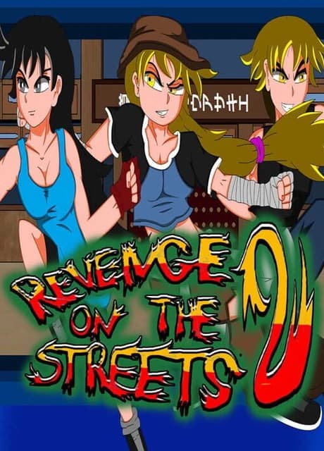 Revenge on the Streets 2