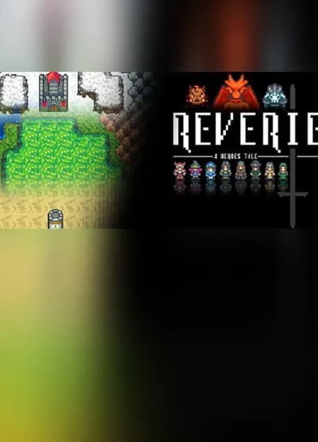 Reverie: A Heroes Tale