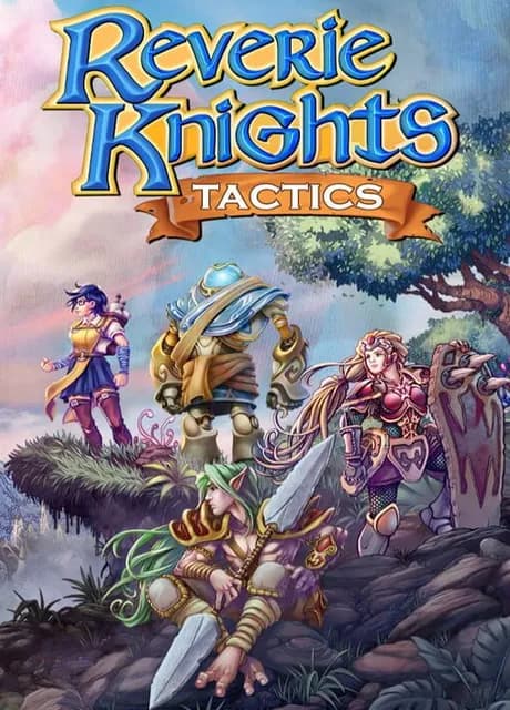Reverie Knights Tactics