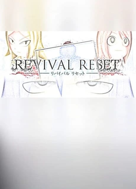 Revival Reset