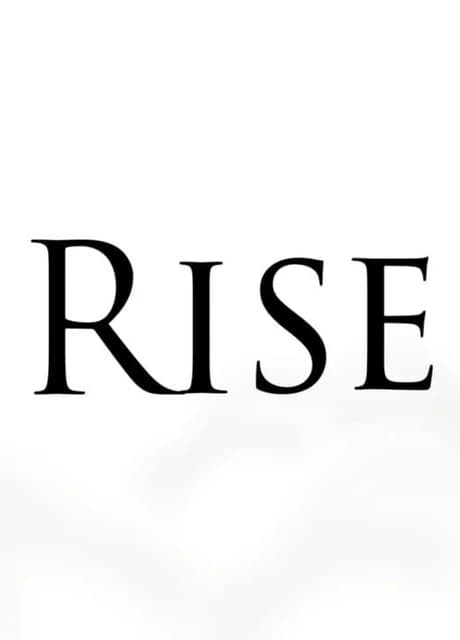 Rise