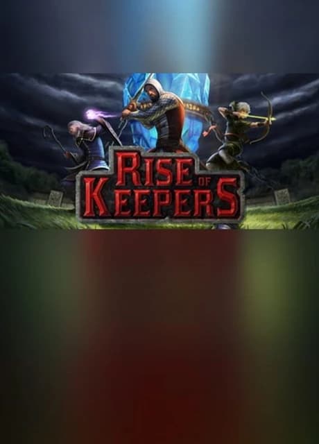 Rise of Keepers