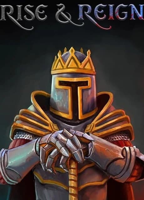 Rise & Reign