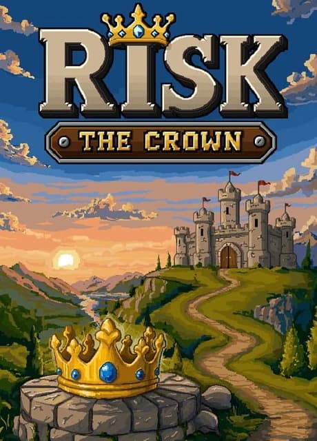 Risk the Crown