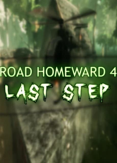Road Homeward 4: Last Step