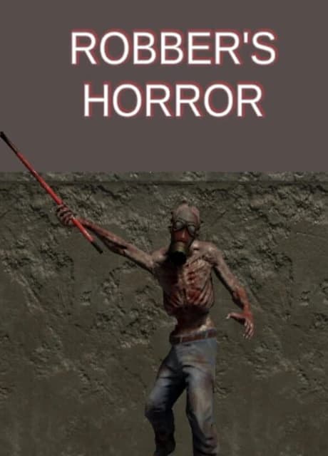 Robber's Horror