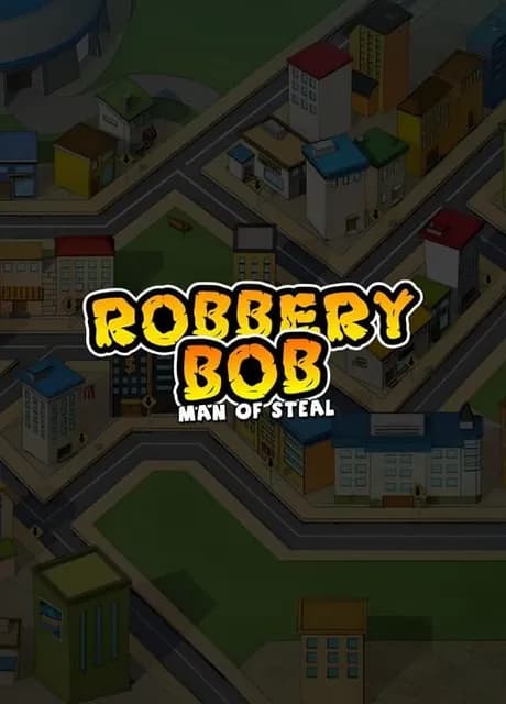 Robbery Bob