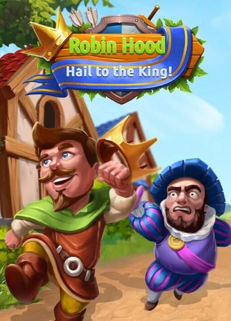 Robin Hood: Hail to the King