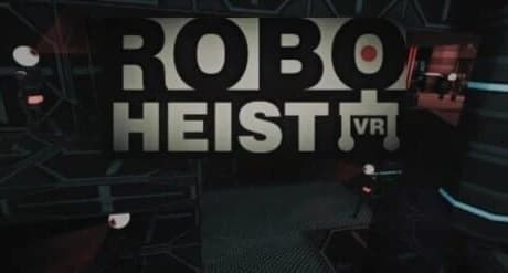 RoboHeist VR