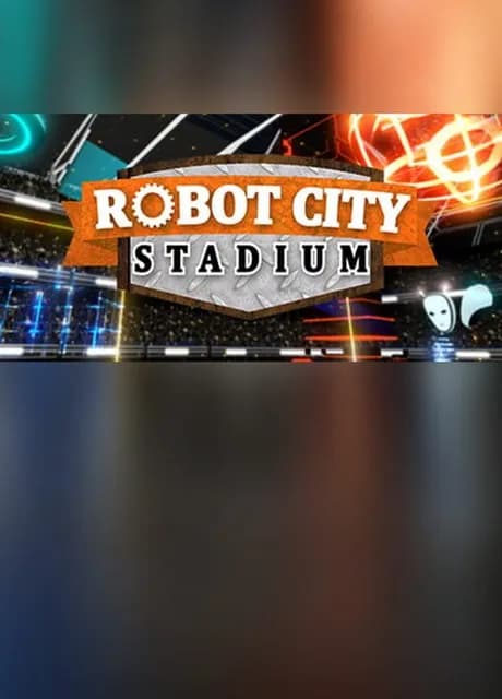 Robot City Stadium