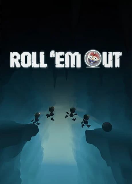 Roll 'em Out