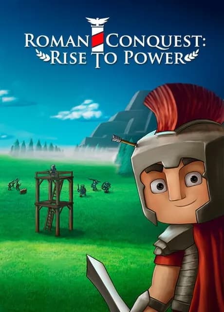 Roman Conquest: Rise to Power