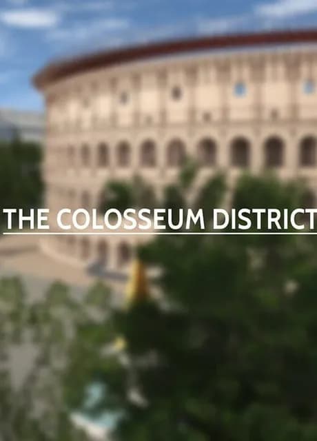 Rome Reborn: The Colosseum District