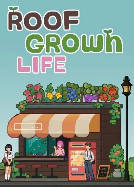 Roofgrown Life