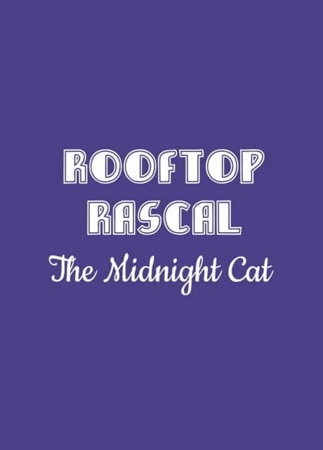 Rooftop Rascal: The Midnight Cat
