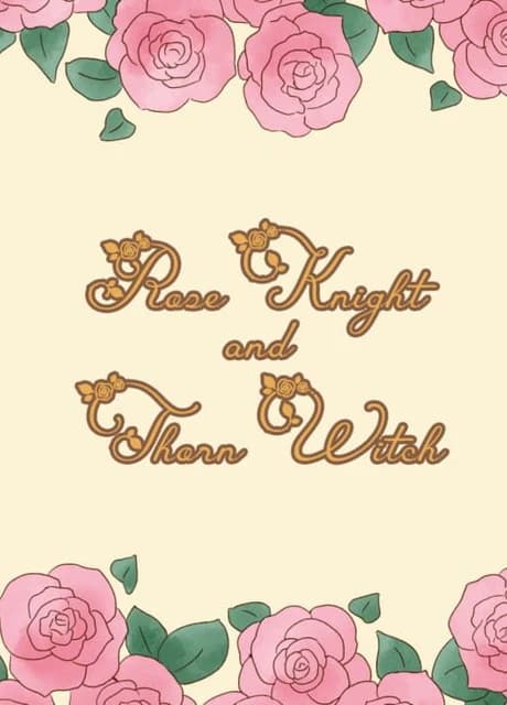 Rose Knight and Thorn Witch
