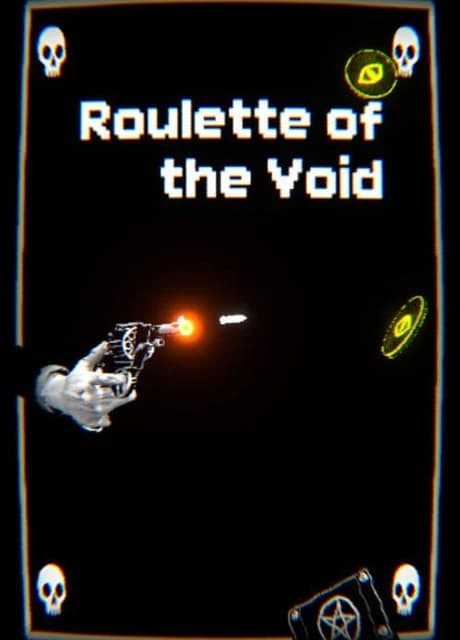 Roulette of the Void