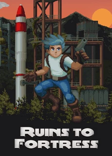 Ruins To Fortress