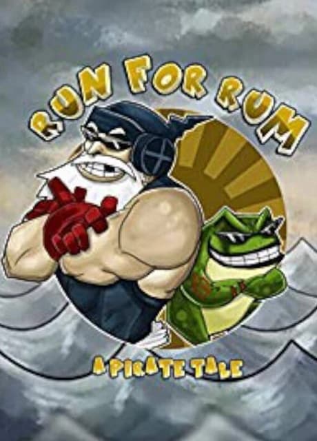 Run For Rum: A Pirate Tale