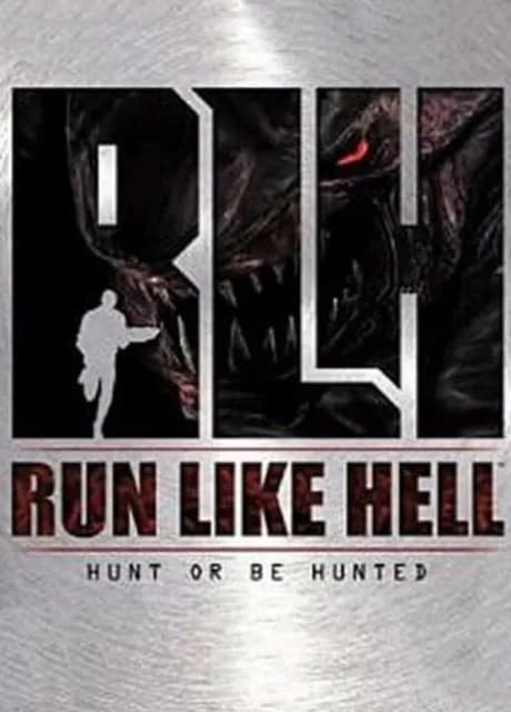 Run Like Hell: Hunt or Be Hunted
