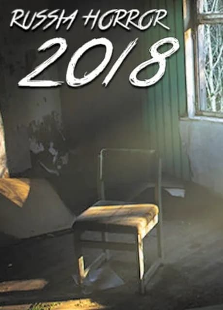 Russia Horror 20!8