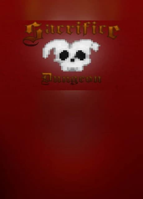 Sacrifice Dungeon