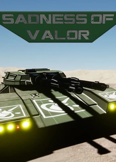 Sadness of Valor