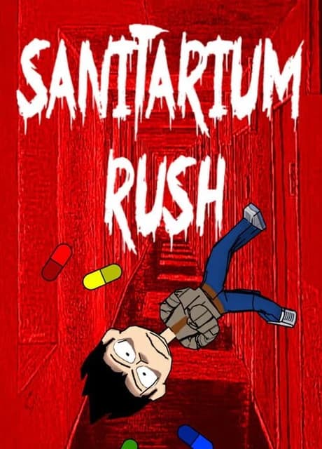 Sanitarium Rush
