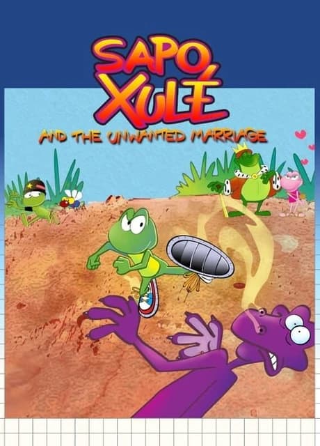 Sapo Xulé and the Unwanted Marriage