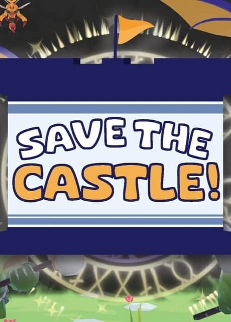 Save The Castle!