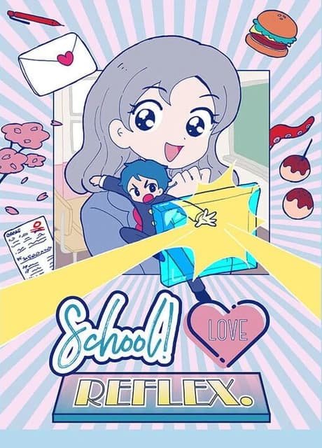 School! Love Reflex