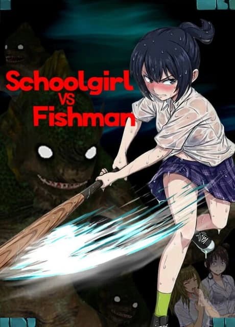 Schoolgirl vs. Fishman