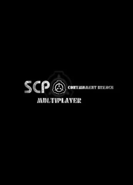 SCP: Containment Breach Multiplayer