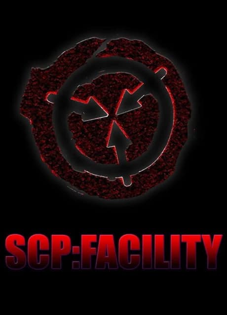 SCP: Facility