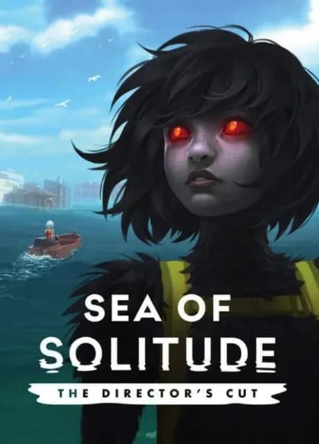 Sea of Solitude: The Director's Cut