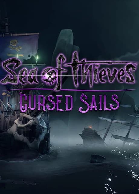 Sea of Thieves: Cursed Sails
