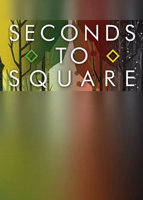 Seconds to Square