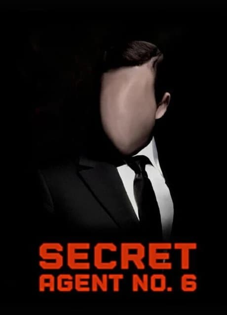 Secret Agent No. 6