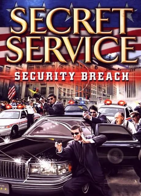 Secret Service: Security Breach