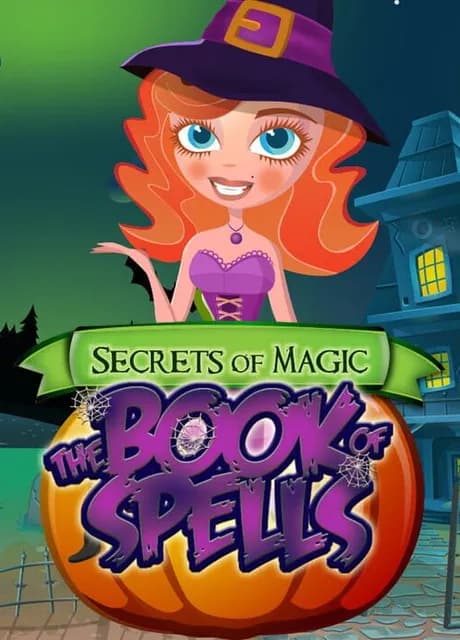 Secrets of Magic: The Book of Spells