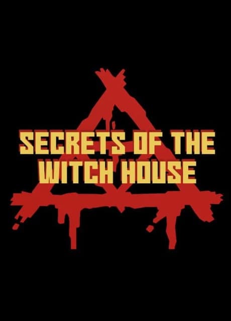 Secrets of the Witch House