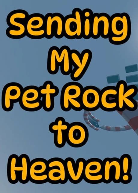 Sending my Pet Rock To Heaven!