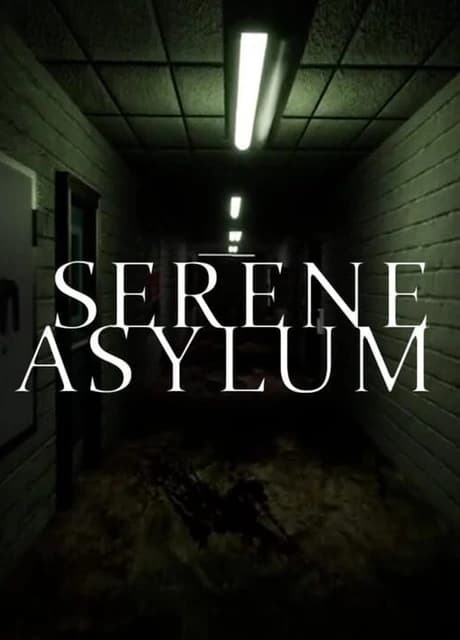 Serene Asylum