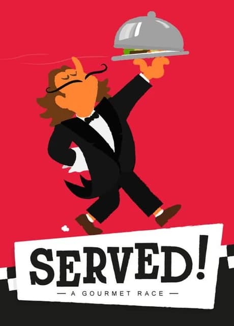 Served! A Gourmet Race