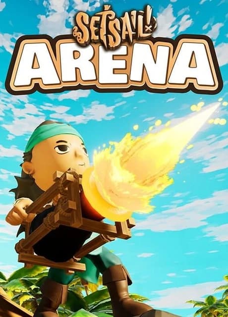 Set Sail! Arena